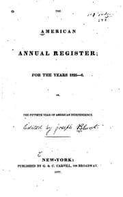 Tapa de The American Annual Register for the Years ..., Or, the ... Year of American ...