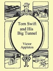 Tapa de Tom Swift & His Big Tunnel (Tom Swift Sr. #19)