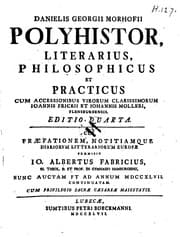 Tapa de Polyhistor, literarius, philosophicus et practicus cum accessionibus Joannis Frickii et Johannis Molleri