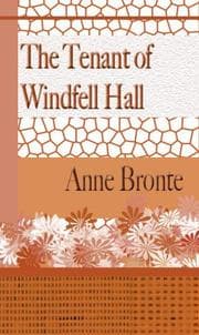 Tapa de The Tenent of Windfell Hall