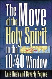 Tapa de Move of the Holy Spirit in the 10 40 Window