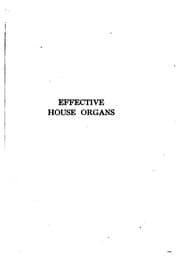 Tapa de Effective House Organs: The Principles and Practice of Editing and ...