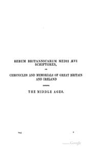 Tapa de Rerum Britannicarum Medii ævi Scriptores: Or, Chronicles and Memorials of ...
