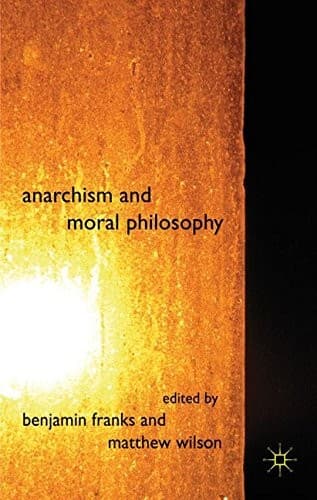 Tapa de Anarchism and Moral Philosophy