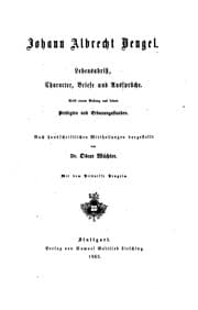 Tapa de Johann Albrecht Bengel: Lebensabriss, Character, Briefe und Aussprüche, nebst einem Anhang aus ...