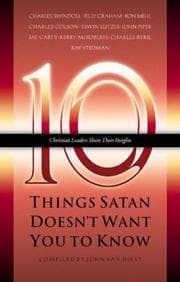 Tapa de Ten Things Satan Doesn't Want You to Know (Ten Christian Leaders Share Their Insights, 3)