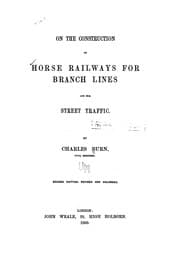 Tapa de On the Construction of Horse Railways for Branch Lines and for Street Traffic ...