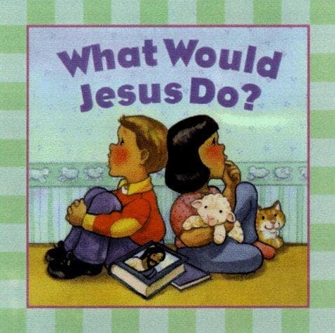 Tapa de What Would Jesus Do?