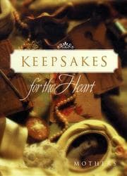 Tapa de Keepsakes for the heart, mothers