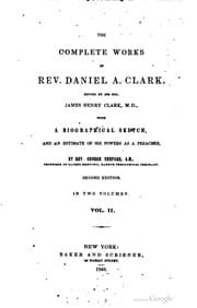 Tapa de The complete works of Rev. Daniel A. Clark