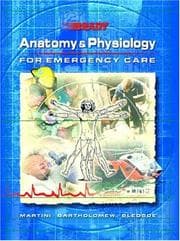 Tapa de Anatomy and Physiology for Emergency Care