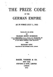 Tapa de The prize code of the German empire as in force July 1, 1915