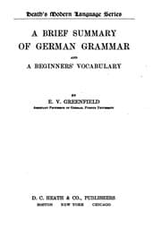 Tapa de A Brief Summary of German Grammar and a Beginners' Vocabulary