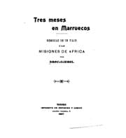 Tapa de Tres meses en Marruecos: Memorias de un viaje á las misiones de Africa