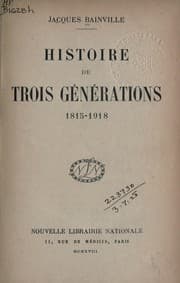 Tapa de Histoire de trois générations, 1815-1918