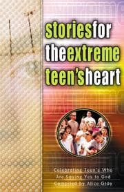 Tapa de Stories for the extreme teen's heart