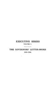Tapa de The governors' letter-books, 1818-1834