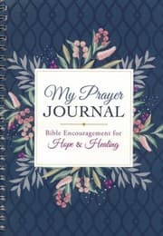 Tapa de MY PRAYER JOURNAL BIBLE ENCOURAGEMENT FOR HOPE HEALING