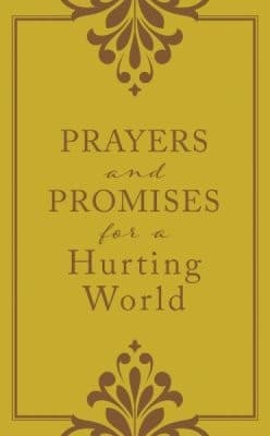 Tapa de PRAYERS AND PROMISES FOR A HURTING WORLD
