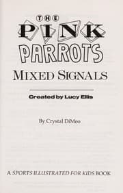 Tapa de Mixed Signals (Pink Parrots, No 3)