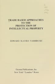 Tapa de Trade based approaches to the protection of intellectual property