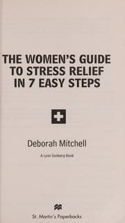 Tapa de The woman's guide to stress relief in 7 easy steps