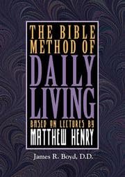 Tapa de The Bible method of daily living