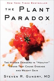 Tapa de The Plant Paradox: The Hidden Dangers in "Healthy" Foods That Cause Disease and Weight Gain