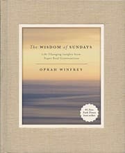 Tapa de The Wisdom of Sundays: Life-Changing Insights from Super Soul Conversations