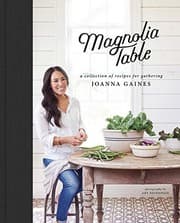 Tapa de Magnolia Table: A Collection of Recipes for Gathering