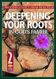 Tapa de Deepening Your Roots in God's Family