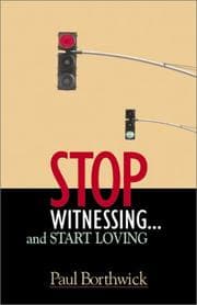 Tapa de Stop Witnessing...and Start Loving