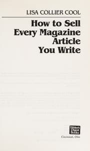 Tapa de How to Sell Every Magazine Article You Write