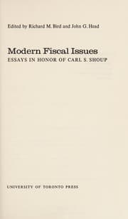 Tapa de Modern fiscal issues: essays in honor of Carl S. Shoup