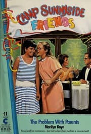 Tapa de The Problem With Parents (Camp Sunnyside Friends, No 11)