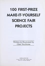 Tapa de 100 first-prize make-it-yourself science fair projects