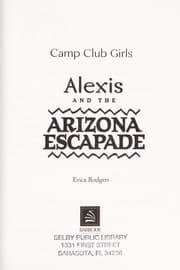 Tapa de Alexis and the Arizona escapade