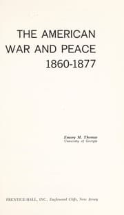Tapa de The American war and peace, 1860-1877