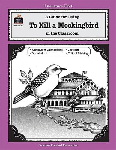 Tapa de A Guide for Using To Kill a Mockingbird in the Classroom