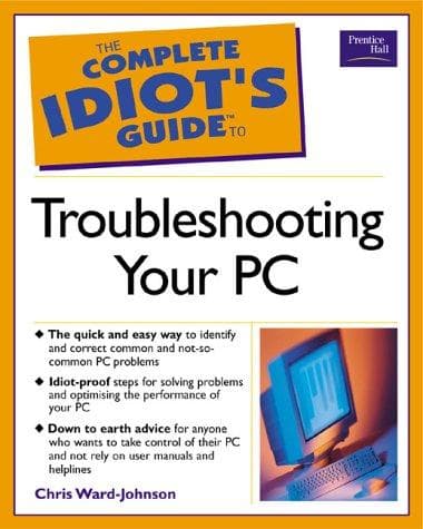 Tapa de The Complete Idiot's Guide to Troubleshooting Your PC