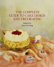 Tapa de Complete Guide to Cake Design and Decorating