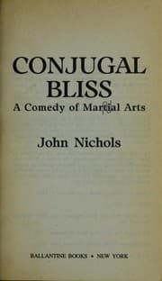 Tapa de Conjugal bliss : a comedy of martial [sic] arts