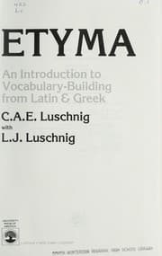 Tapa de Etyma, an introduction to vocabulary-building from Latin & Greek