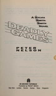 Tapa de Deadly games : a Sylvia Smith-Smith novel