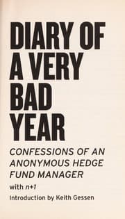 Tapa de Diary of a very bad year : confessions of an anonymous hedge fund manager
