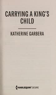 Tapa de Carrying A King's Child / What the Prince Wants