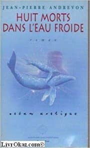 Tapa de Huit morts dans l'eau froide