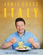 Tapa de Jamie Cooks Italy [Hardcover] Oliver, Jamie