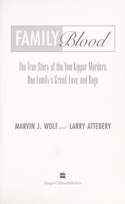 Tapa de Family blood : the true story of the Yom Kippur murders : one family's greed, love, and rage