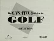 Tapa de The fanatic's guide to golf
